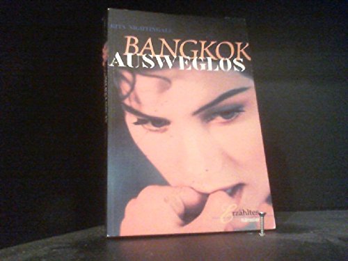 9783775130035: Bangkok - Ausweglos (Livre en allemand)