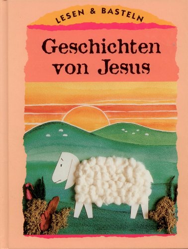 Imagen de archivo de Geschichten von Jesus. Ill. von Jane Taylor. [bers. von Bettina Gckle], Hnssler Kinderland a la venta por NEPO UG