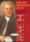 9783775134378: Johann Sebastian Bach, Sein Leben in Bildern und Dokumenten, m. CD-Audio