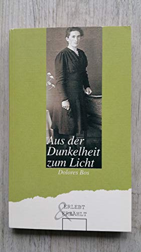 Stock image for Aus der Dunkelheit zum Licht for sale by Redux Books