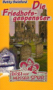 Stock image for Drei auf heier Spur, Band 2: Die Friedhofsgespenster for sale by medimops