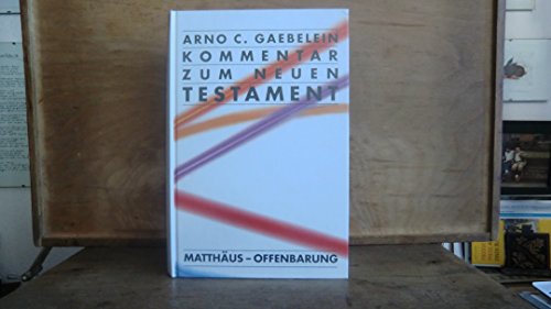 Beispielbild fr Kommentar zum Neuen Testament. Matthus- Offenbarung zum Verkauf von medimops