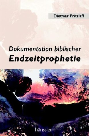 Beispielbild fr Dokumentation biblischer Endzeitprophetie zum Verkauf von medimops