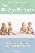 Die Baby-Schule (9783775141338) by Robert Bucknam