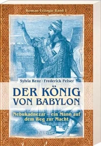 Stock image for Babylons Erben: Der Knig von Babylon: BD 1 for sale by medimops