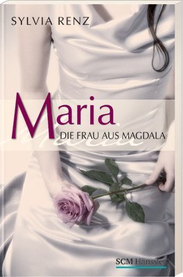 Stock image for Maria, die Frau aus Magdala for sale by medimops