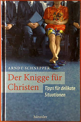 Stock image for Der Knigge fr Christen for sale by medimops