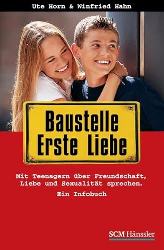 Beispielbild fr Baustelle Erste Liebe: Mit Teenagern ber Freundschaft, Liebe und Sexualitt sprechen - Ein Infobuch zum Verkauf von medimops