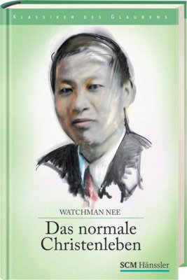 Das normale Christenleben (9783775145251) by Watchman Nee