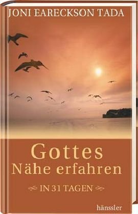 9783775147149: Gottes Nhe erfahren in 31 Tagen