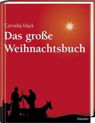 Das groe Weihnachtsbuch (9783775147569) by Cornelia Mack