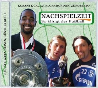 Beispielbild fr Nachspielzeit: So klingt der Fuball zum Verkauf von medimops