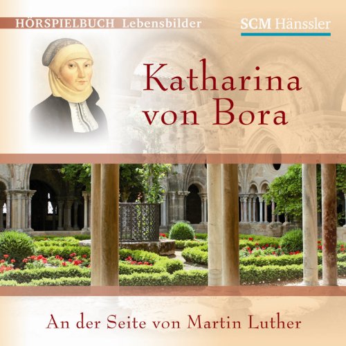 Beispielbild fr Katharina von Bora: An der Seite von Martin Luther zum Verkauf von medimops