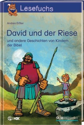9783775150675: Lesefuchs 2. Klasse. David und der Riese und andere Geschichten von Kindern in der Bibel