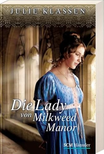 9783775150781: Die Lady von Milkweed Manor