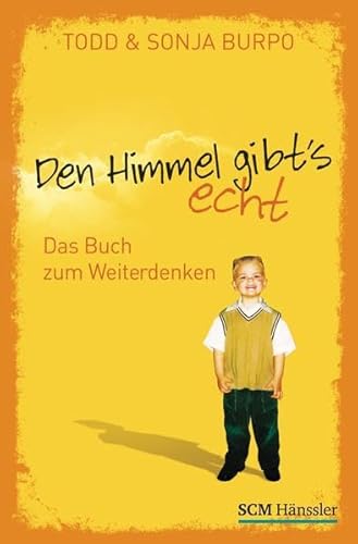 9783775154307: Den Himmel gibt's echt - Das Buch zum Weiterdenken