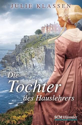 Die Tochter des Hauslehrers - Klassen, Julie