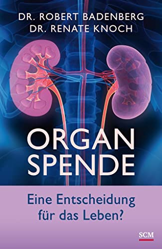 9783775156745: Organspende: Hintergrnde und Entscheidungshilfen