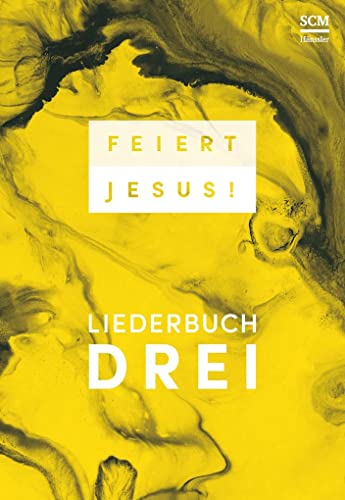 Beispielbild fr Feiert Jesus! 3 zum Verkauf von Buchmarie