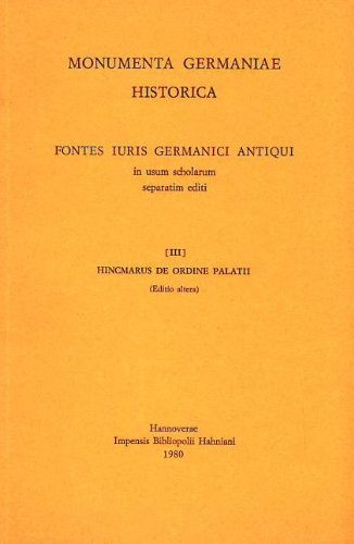 De ordine palatii (9783775251273) by Hinkmar Von Reims; Gross, Thomas; Schieffer, Rudolf
