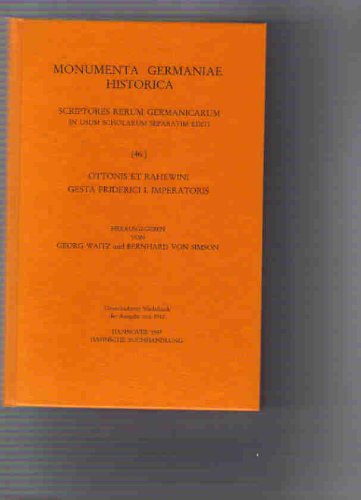 9783775253116: Ottonis et Rahewini Gesta Friderici I. imperatoris