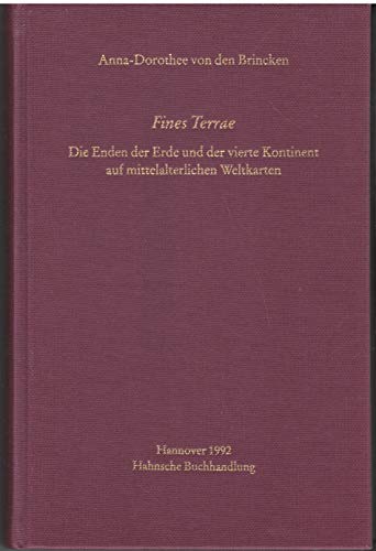 Fines Terrae: Die Enden der Erde und der vierte Kontinent auf Mittelalterlichen Weltkarten