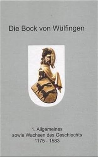 Die Bock von WuÌˆlfingen (Quellen und Darstellungen zur Geschichte Niedersachsens) (German Edition) (9783775258098) by Huck, JuÌˆrgen