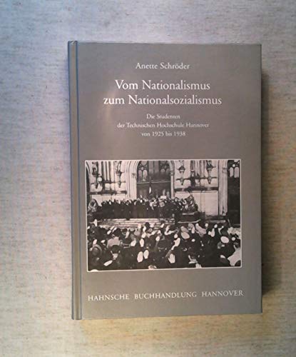 Beispielbild fr Vom Nationalismus zum Nationalsozialismus. zum Verkauf von SKULIMA Wiss. Versandbuchhandlung