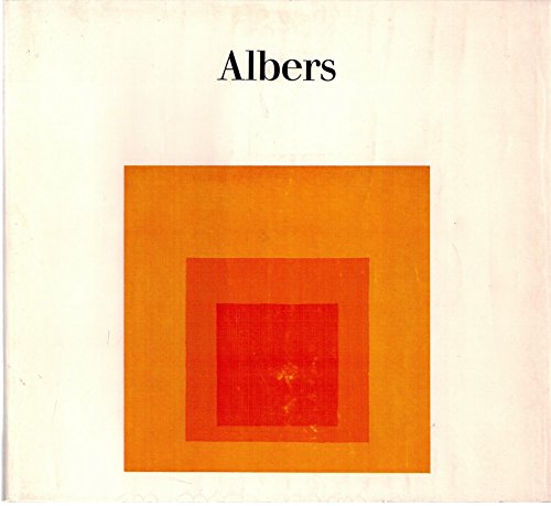 Albers. Werner Spies / Kunst heute; Bd. 15 - Spies, Werner und Josef (Mitwirkender) Albers