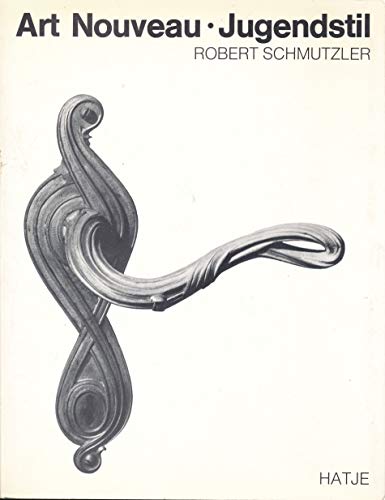 Beispielbild fr Art Nouveau, Jugendstil. Rev. Fassung d. 1962 ersch. Buches m. demselben Titel. zum Verkauf von Buli-Antiquariat