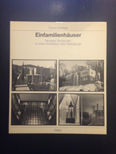 Imagen de archivo de Einfamilienhauser: Neueste Tendenzen in einer Architektur des Ubergangs a la venta por Zubal-Books, Since 1961