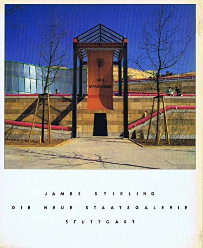 Stock image for James Stirling: Die neue Staatsgalerie Stuttgart (German Edition) for sale by Solr Books