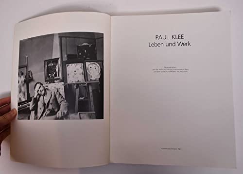 Stock image for Paul Klee. Leben und Werk. Hrsg. von der Paul - Klee - Stiftung, Kunstmuseum Bern und dem Museum of Modern Art, New York. for sale by Antiquariat Johann Forster