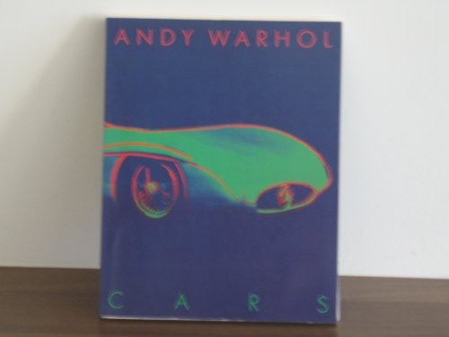 Stock image for Andy Warhol: Cars, die letzten Bilder (Veroffentlichung der Kunsthalle Tubingen) (German Edition) for sale by Ergodebooks