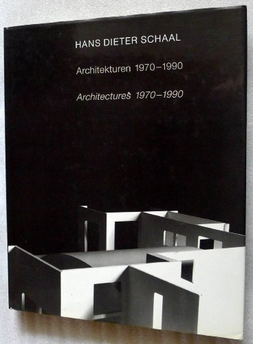 Beispielbild fr Hans Dieter Schaal. Architekturen 1970-1990 / Architectures 1970-1990. zum Verkauf von Antiquariat Langguth - lesenhilft