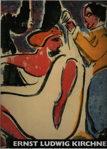 Beispielbild fr Ernst Ludwig Kirchner - Meisterwerke der Druckgraphik zum Verkauf von medimops