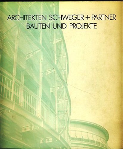 9783775703048: Architekten Schweger + Partner. Bauten und Projekte (deutsch und englisch)