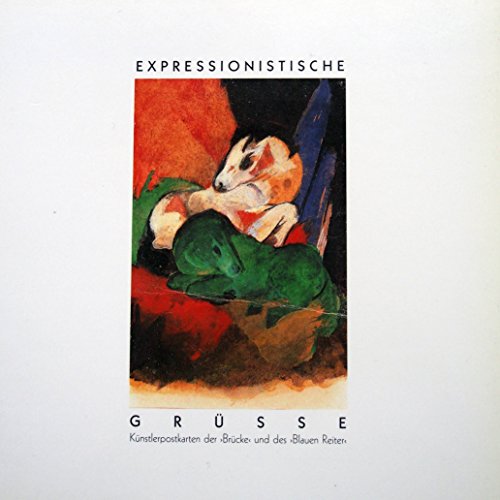 Imagen de archivo de Expressionistische Gre. Knstlerpostkarten der 'Brcke' und des 'Blauen Reiter' a la venta por medimops