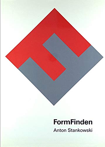 9783775703420: Formfinden: Anton Stankowski (English and German Edition)