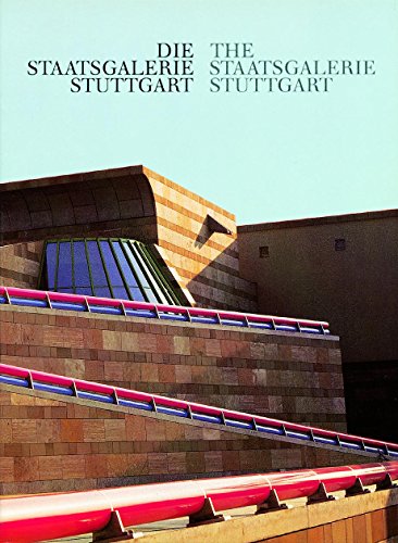 Stock image for Die Staatsgalerie Stuttgart =: The Staatsgalerie Stuttgart for sale by ThriftBooks-Atlanta