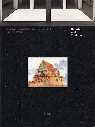 Moderne Architektur in Deutschland 1900 bis 1950. Reform und Tradition - Vittorio Magnago Lampugnani