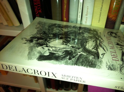 Beispielbild fr Eugne Delacroix. Themen und Variationen ; Arbeiten auf Papier. zum Verkauf von Antiquariat & Verlag Jenior