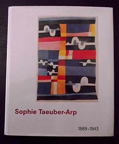 9783775704199: Sophie Taeuber-Arp, 1889-1943