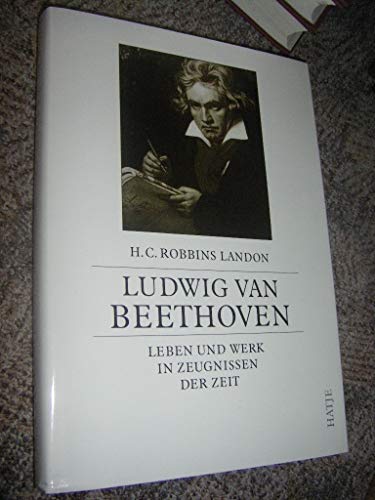 Beispielbild fr Ludwig van Beethoven. Leben und Werk in Zeugnissen der Zeit zum Verkauf von medimops