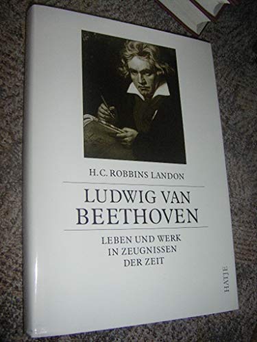 9783775704359: Ludwidg van Beethoven: Leben und Werk in Zeugnisen der Zeit (SA)