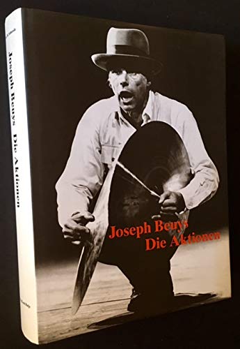Stock image for Joseph Beuys. Die Aktionen ; kommentiertes Werkverzeichnis mit fotografischen Dokumentationen. for sale by Antiquariat & Verlag Jenior