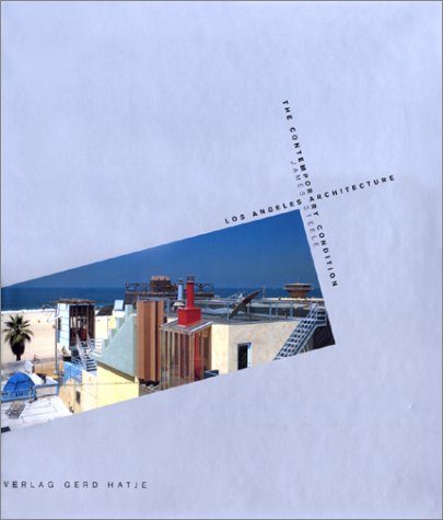 Beispielbild fr Los Angeles Architecture the Contemporar zum Verkauf von Books From California