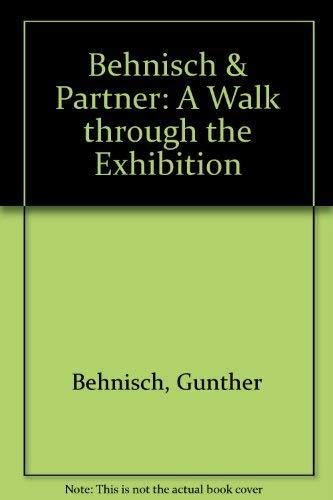 Beispielbild fr Behnisch & Partners: A Walk Through the Exhibition zum Verkauf von Books From California