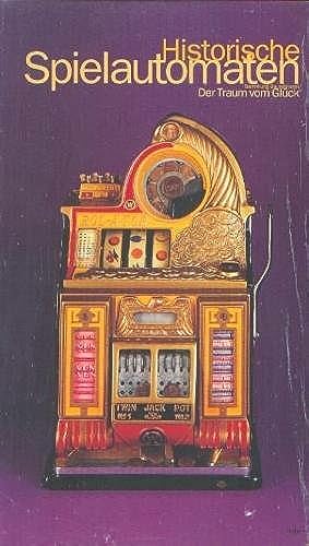 Beispielbild fr Historische Spielautomaten zum Verkauf von medimops