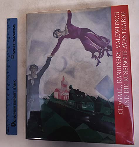 Stock image for Chagall, Kandinsky, Malewitsch und die russische Avantgarde: Hamburger Kunsthalle, Kunsthaus Zrich. for sale by Worpsweder Antiquariat